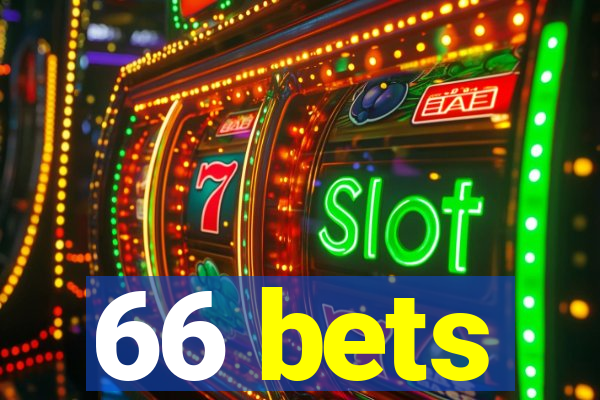 66 bets